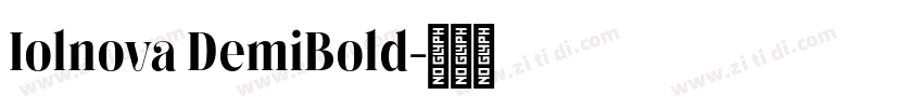 Iolnova DemiBold字体转换